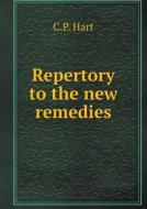 Repertory To The New Remedies di C P Hart edito da Book On Demand Ltd.