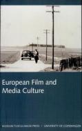 European Film and Media Culture - Northern Lights V 4 di Henrik Sondergaard edito da Museum Tusculanum Press