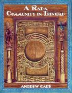 A Rada Community in Trinidad di Andrew Carr edito da PALLADIUM BOOKS