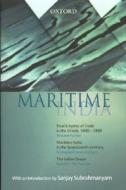Maritime India di Kenneth McPherson, Sanjay Subrahmanyam edito da Oup India