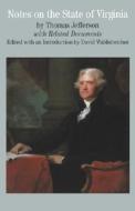 Notes on the State of Virginia di Thomas Jefferson edito da Palgrave MacMillan