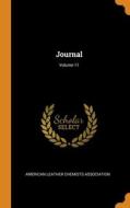 Journal; Volume 11 edito da Franklin Classics