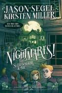 Nightmares! the Sleepwalker Tonic di Jason Segel, Kirsten Miller edito da YEARLING