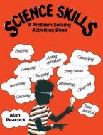 Science Skills di Alan Peacock edito da Routledge
