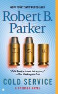 Cold Service di Robert B. Parker edito da BERKLEY MASS MARKET