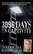 3,096 Days in Captivity di Natascha Kampusch edito da BERKLEY BOOKS