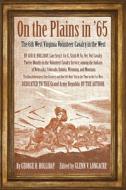 On The Plains In '65 di George H. Holliday edito da Ohio University Press