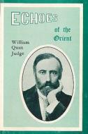 The Writings Of William Q. Judge di #Judge,  William Quan edito da Point Loma Publications Inc.,u.s.