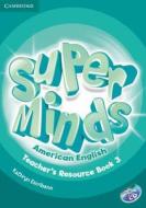 Escribano, K: Super Minds American English Level 3 Teacher's di Kathryn Escribano edito da Cambridge University Press