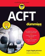 Acft for Dummies + Video di Angie Papple Johnston edito da FOR DUMMIES