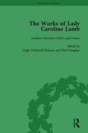 The Works Of Lady Caroline Lamb Vol 2 di Paul Douglass, Leigh Wetherall Dickson edito da Taylor & Francis Ltd