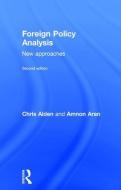 Foreign Policy Analysis di Chris (London School of Economics and Political Science Alden, Amnon (City University L Aran edito da Taylor & Francis Ltd