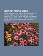 Greek Emigrants: Eugenios Voulgaris, Nik di Books Llc edito da Books LLC, Wiki Series