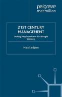 21st Century Management di M. Lindgren edito da Palgrave Macmillan UK