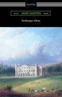 Northanger Abbey (Illustrated by Hugh Thomson) di Jane Austen edito da Digireads.com