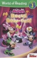 World of Reading: Minnie Hocus Bow-Cus!: Level 1 di Disney Book Group, Gina Gold edito da Disney Press