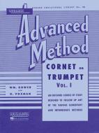 Rubank Advanced Method: Cornet or Trumpet, Vol. I di William Gowe, H. Voxman edito da RUBANK PUBN