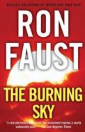 The Burning Sky di Ron Faust edito da TURNER
