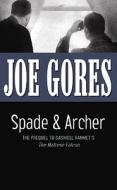 Spade & Archer di Joe Gores edito da Center Point