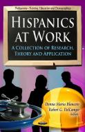 Hispanics at Work edito da Nova Science Publishers Inc