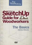 Fine Woodworkings Google Sketchup Guide di DAVID RICHARDS edito da Taunton Press