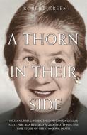 A Thorn In Their Side di Robert Green edito da John Blake Publishing Ltd