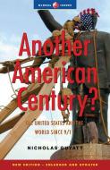 Another American Century di Nicholas Guyatt edito da Zed Books Ltd