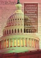 Encyclopedia Of Constitutional Amendments, Proposed Amendments And Amending Issues, 1789-2002 di #Vile,  John R. edito da Abc-clio Ltd
