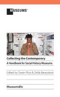 Collecting the Contemporary edito da MuseumsEtc