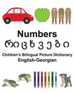 English-Georgian Numbers Children's Bilingual Picture Dictionary di Richard Carlson Jr edito da Createspace Independent Publishing Platform
