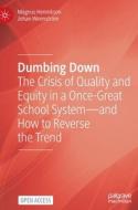 Dumbing Down di Magnus Henrekson, Johan Wennstroem edito da Springer Nature Switzerland AG