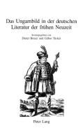 Das Ungarnbild in der deutschen Literatur der frühen Neuzeit edito da Lang, Peter