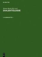 Dialektologie. 2. Halbband edito da Walter de Gruyter