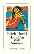 Abschied von Sidonie di Erich Hackl edito da Diogenes Verlag AG
