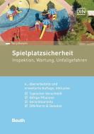 Spielplatzsicherheit di Jörg Rampke edito da Beuth Verlag