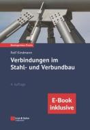 Verbindungen im Stahl- und Verbundbau (E-Bundle) di Rolf Kindmann edito da Ernst W. + Sohn Verlag