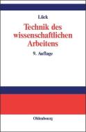 Technik Des Wissenschaftlichen Arbeitens di Wolfgang Luck edito da Walter De Gruyter
