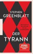 Der Tyrann di Stephen Greenblatt edito da Pantheon