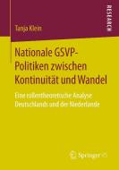 Nationale GSVP-Politiken zwischen Kontinuität und Wandel di Tanja Klein edito da Springer Fachmedien Wiesbaden