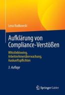 Aufklärung von Compliance-Verstößen di Lena Rudkowski edito da Springer-Verlag GmbH