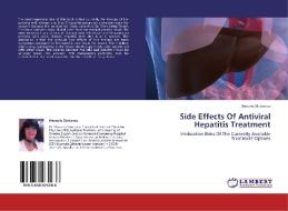 Side Effects Of Antiviral Hepatitis Treatment di Manuela Stoicescu edito da LAP Lambert Academic Publishing
