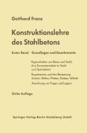 Konstruktionslehre des Stahlbetons di Gotthard Franz edito da Springer Berlin Heidelberg