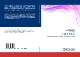 I.M.D.E.A.D. di Joris Scharpff, Onno Steenbergen, Koek de Kok edito da LAP Lambert Acad. Publ.