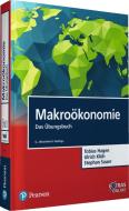 Makroökonomie - Das Übungsbuch di Tobias Hagen, Ulrich Klüh, Stephan Sauer edito da Pearson Studium