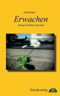 Anthologie I - Erwachen edito da Testudoverlag