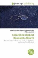 Colorblind (robert Randolph Album) edito da Betascript Publishing