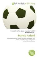 Franck Jurietti edito da Alphascript Publishing