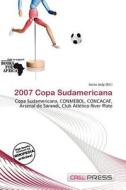 2007 Copa Sudamericana edito da Cred Press