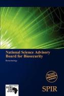 National Science Advisory Board for Biosecurity edito da Spir