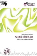 Gisilia Cardinata edito da Chromo Publishing